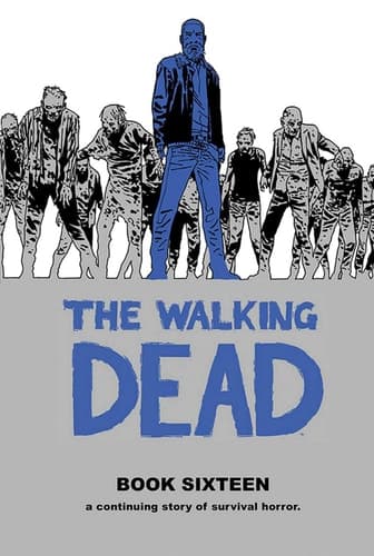 Cover of The Walking Dead Book 16