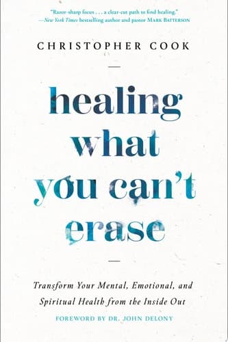 Cover of Healing What You Can't Erase