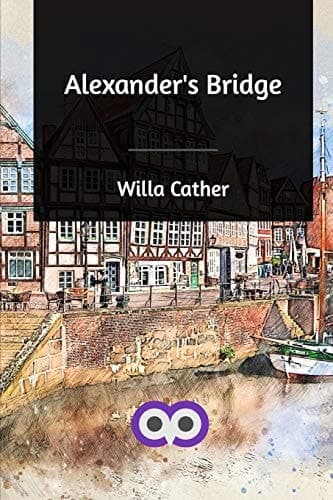 Cover of Alexander's Bridge