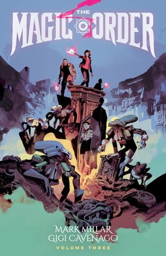 Cover of The Magic Order, Vol. 3