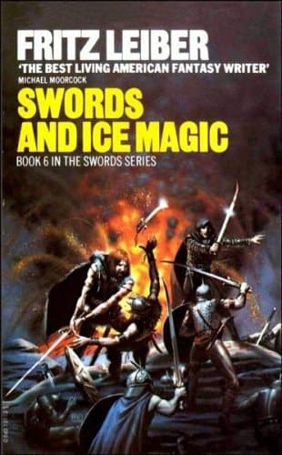 Cover of Swords and Ice Magic (Fafhrd and the Gray Mouser, Book 6)
