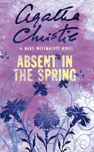 Cover of Absent in the Spring (Westmacott)