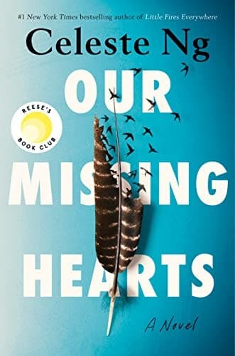 Cover of Our Missing Hearts: Reese's Book Club A Novel