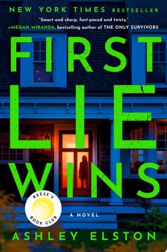 Cover of First Lie Wins: Reese's Book Club A Novel
