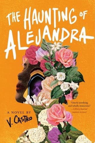 Cover of The Haunting of Alejandra: A Novel by V. Castro