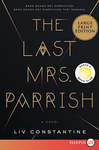 Cover of The Last Mrs. Parrish A Novel