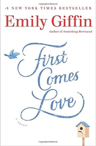 Cover of First Comes Love