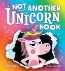 Cover of Not Another Unicorn Book!