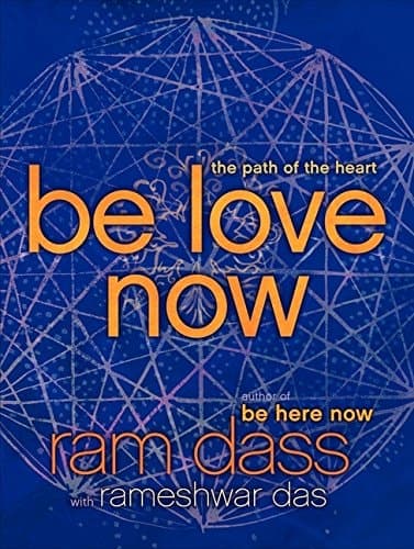 Cover of Be Love Now
