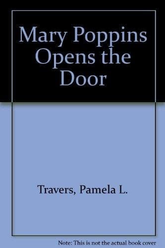 Cover of Mary Poppins Opens the Door