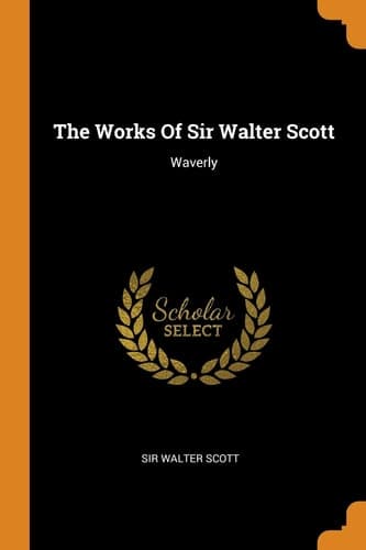 Cover of Works of Sir Walter Scott
