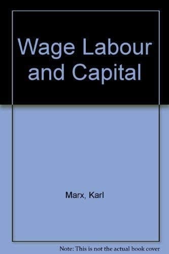 Cover of Wage Labour and Capital