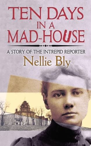 Cover of Ten Days in a Mad-House