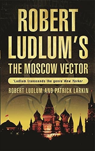 Cover of Robert Ludlum's The Moscow Vector