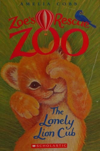 Cover of The lonely lion cub