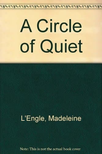 Cover of Circle of Quiet