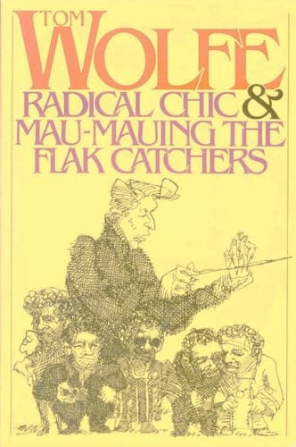 Cover of Radical Chic and Mau-Mauing the Flak Catchers