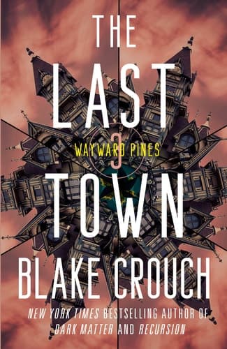 Cover of The Last Town Wayward Pines: 3