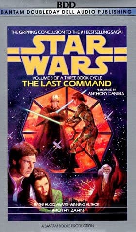 Cover of The Last Command (Star Wars: Thrawn Trilogy, Vol. 3)