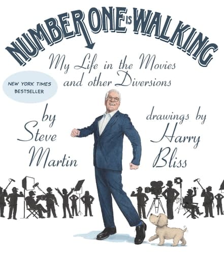 Cover of Number One Is Walking: My Life in the Movies and Other Diversions