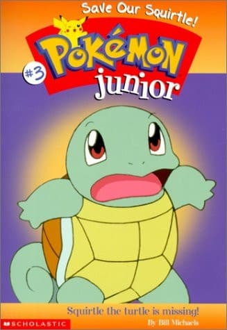 Cover of Save Our Squirtle (Pokemon Junior)