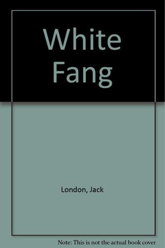Cover of White Fang