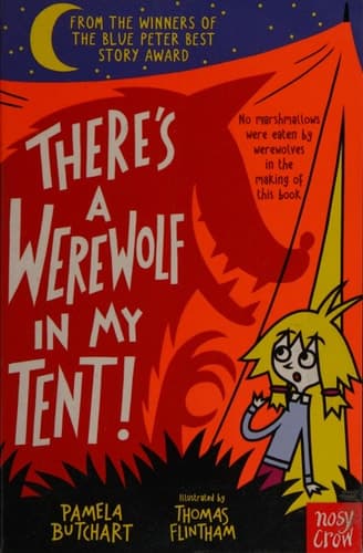 Cover of There's a werewolf in my tent!