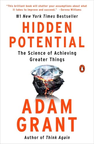 Cover of Hidden Potential: The Science of Achieving Greater Things