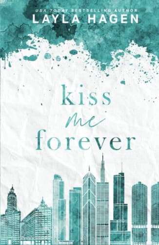 Cover of Kiss Me Forever (The Maxwell Brothers)