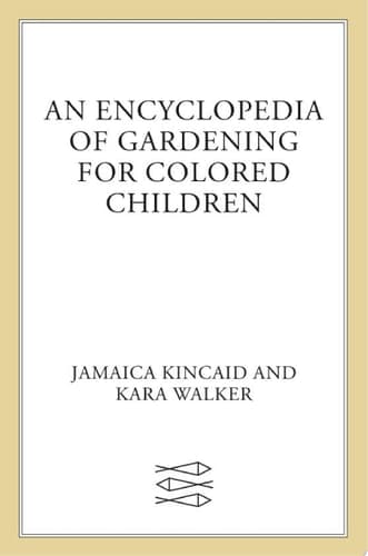 Cover of Encyclopedia of Gardening for Colored Children