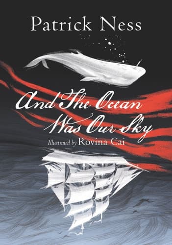 Cover of And The Ocean Was Our Sky