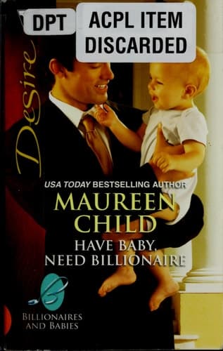 Cover of Have baby, need billionaire