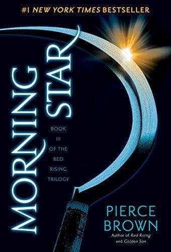 Cover of Morning Star: Book 3 of the Red Rising Saga