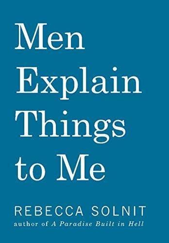 Cover of Men Explain Things to Me