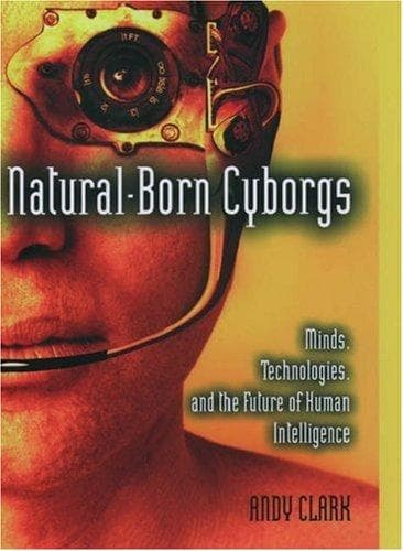 Cover of Natural-Born Cyborgs