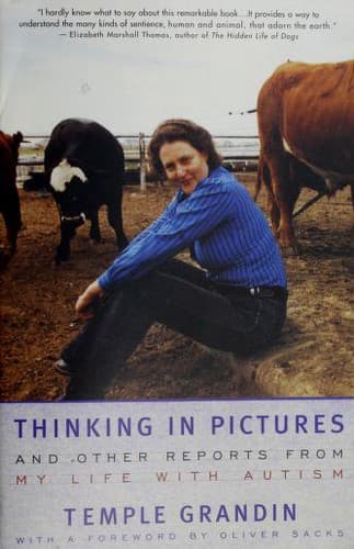 Cover of Thinking in Pictures, Expanded Edition: My Life with Autism: And Other Reports from My Life with Autism
