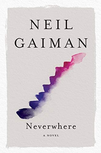 Cover of Neverwhere: The Author's Preferred Text