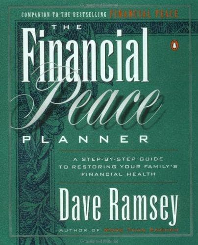 Cover of The Financial Peace Planner: A Step-by-Step Guide to Restoring Your Family's Financial Health