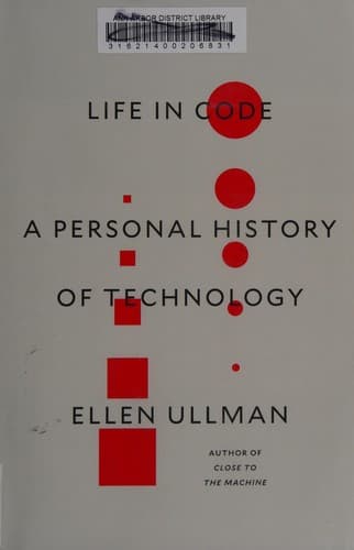 Cover of Life in Code: A Personal History of Technology