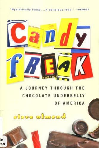 Cover of Candyfreak: A Journey Through the Chocolate Underbelly of America