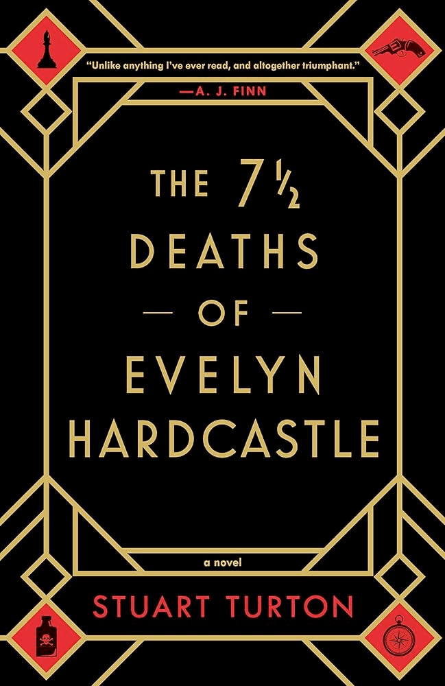 Cover of The Seven Deaths of Evelyn Hardcastle