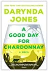 Cover of A Good Day for Chardonnay