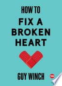 Cover of How to Fix a Broken Heart