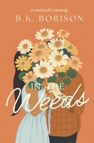 Cover of In the Weeds