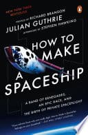 Cover of How to Make a Spaceship