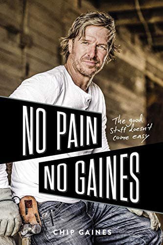 Cover of No Pain, No Gaines: The Good Stuff Doesn't Come Easy