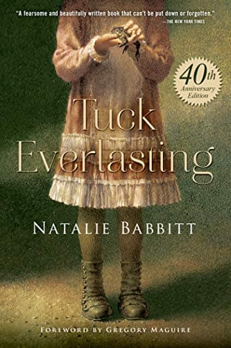 Cover of Tuck Everlasting: And related readings