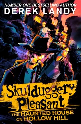 Cover of Skulduggery Pleasant - the Haunted House on Hollow Hill