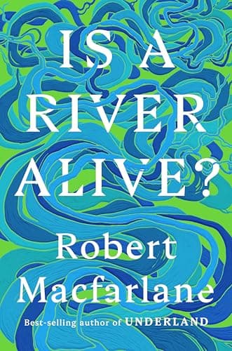Cover of Is a River Alive?