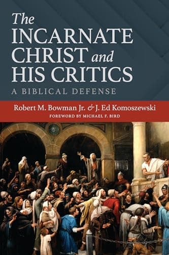 Cover of Incarnate Christ and His Critics